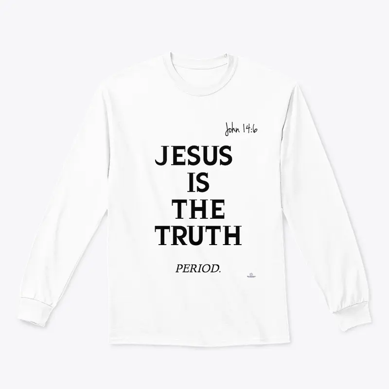 Jesus is THE truth