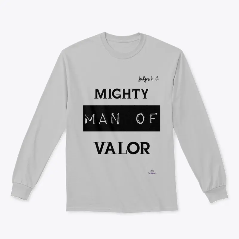 MIGHTY MAN OF VALOR