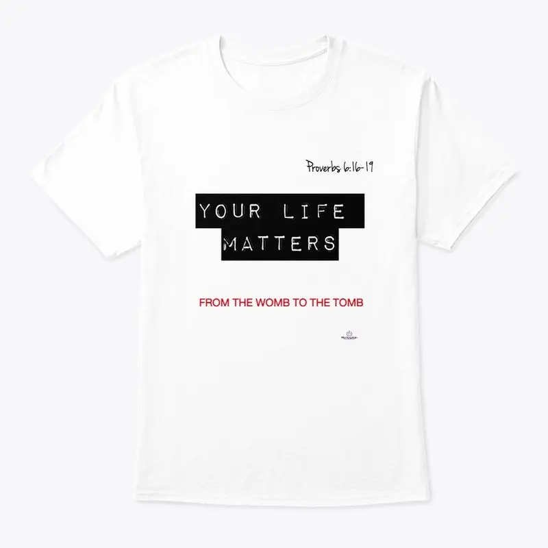 YOUR LIFE MATTERS