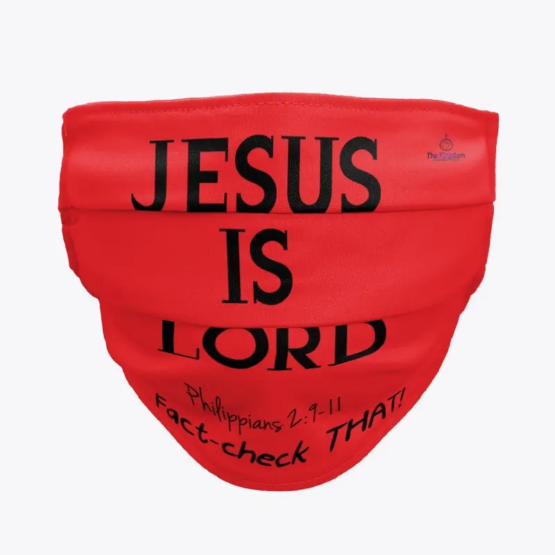 JESUS IS LORD (Fact-Check THAT)